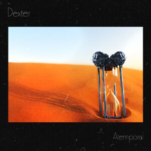 VINIL DEXTER – ATEMPORAL